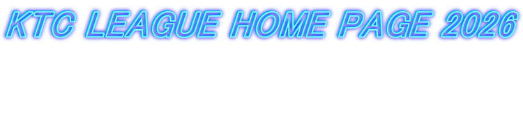 KTC LEAGUE HOME PAGE 2026  